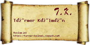 Türmer Kálmán névjegykártya